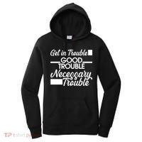Get In Good Necessary Trouble RIP John Lewis  Women's Hoodie thumb 0