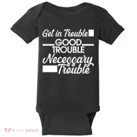 Get In Good Necessary Trouble RIP John Lewis  Baby Bodysuit thumb 0