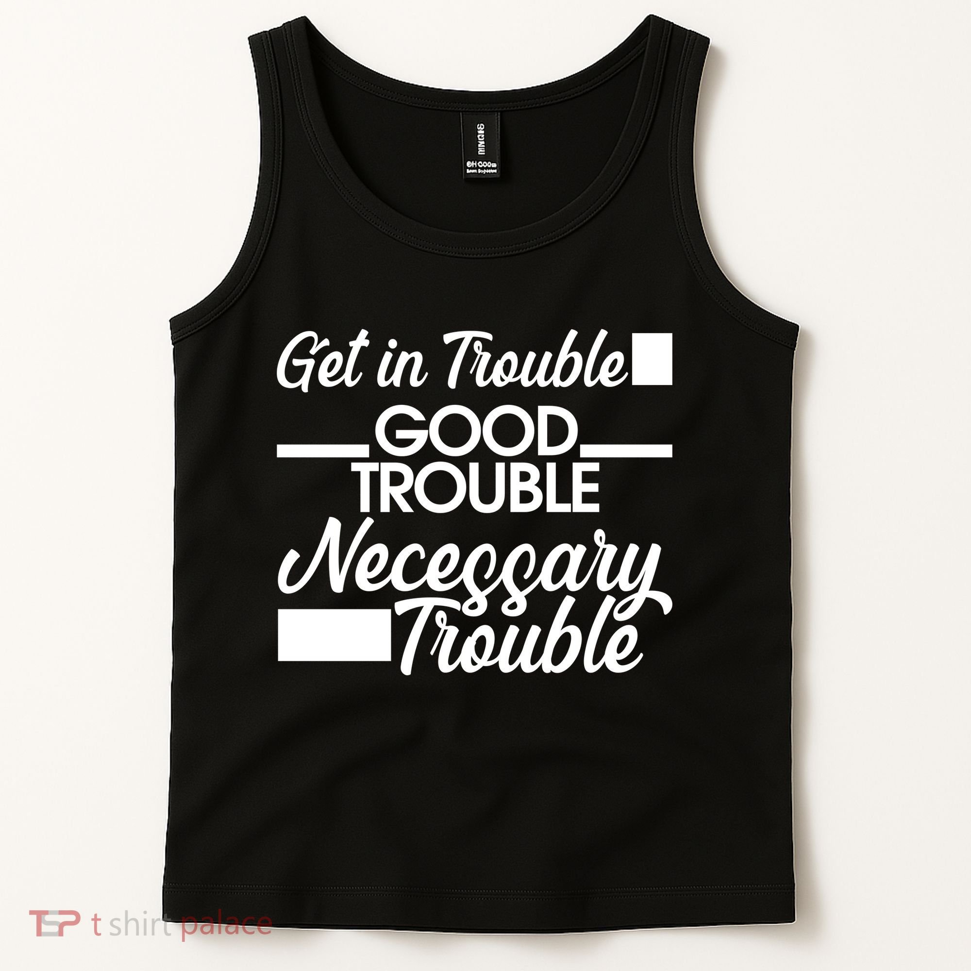 Get In Good Necessary Trouble RIP John Lewis  Tank Top