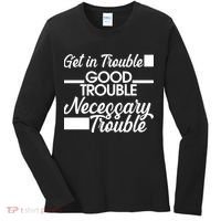 Get In Good Necessary Trouble RIP John Lewis  Women's Long Sleeve Shirt thumb 0