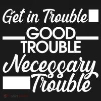 Get In Good Necessary Trouble RIP John Lewis  Women's Long Sleeve Shirt thumb 2