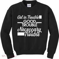 Get In Good Necessary Trouble RIP John Lewis  Kids Sweatshirt thumb 0