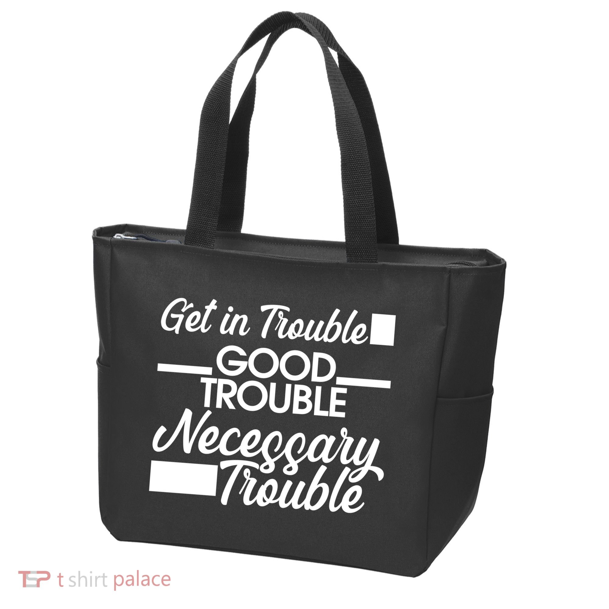 Get In Good Necessary Trouble RIP John Lewis  Tote Bag