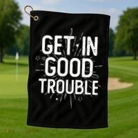 Get In Good Trouble John Lewis Quote  Golf Towel thumb 1