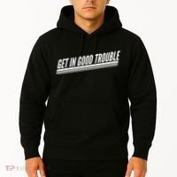 Get In Good Trouble Rep John Lewis Quote  Hoodie thumb 2