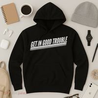 Get In Good Trouble Rep John Lewis Quote  Hoodie thumb 3
