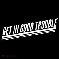 Get In Good Trouble Rep John Lewis Quote  T-Shirt thumb 7