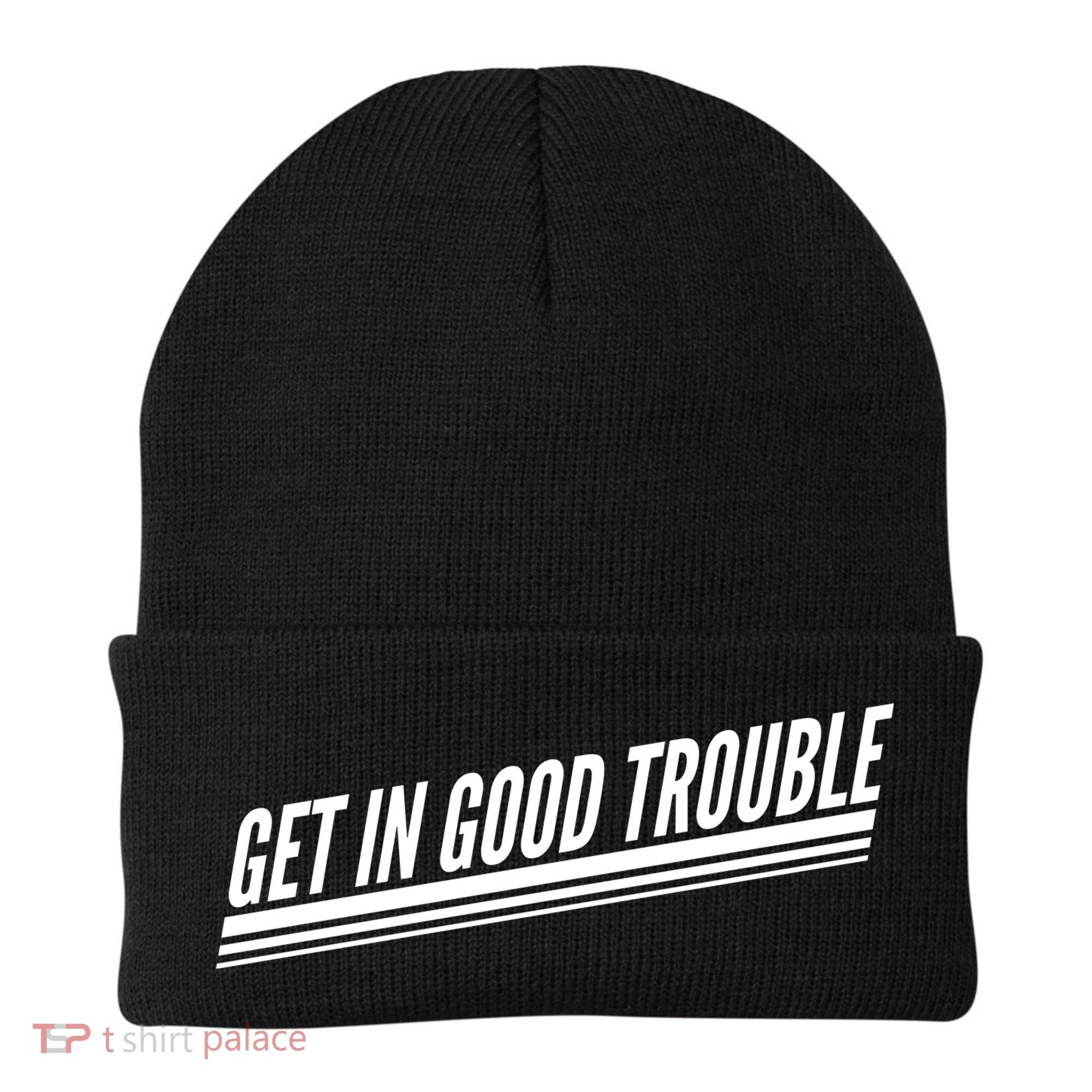 Get In Good Trouble Rep John Lewis Quote  Beanie