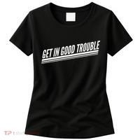 Get In Good Trouble Rep John Lewis Quote  Women's T-Shirt thumb 0