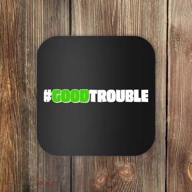 Get In #GoodTrouble John Lewis Tribute Coaster