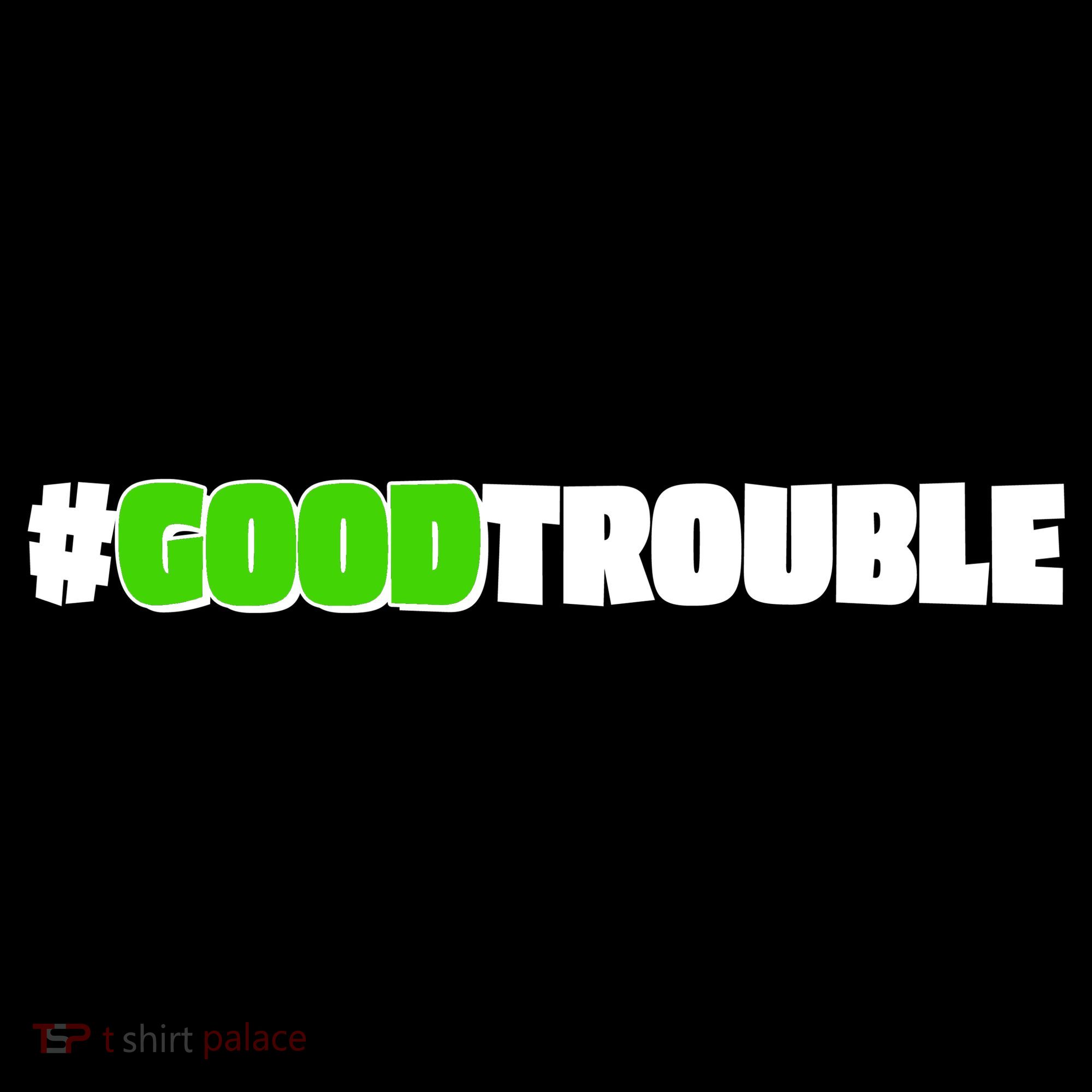 Get In #GoodTrouble John Lewis Tribute Women's Hoodie