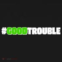Get In #GoodTrouble John Lewis Tribute Women's T-Shirt thumb 6
