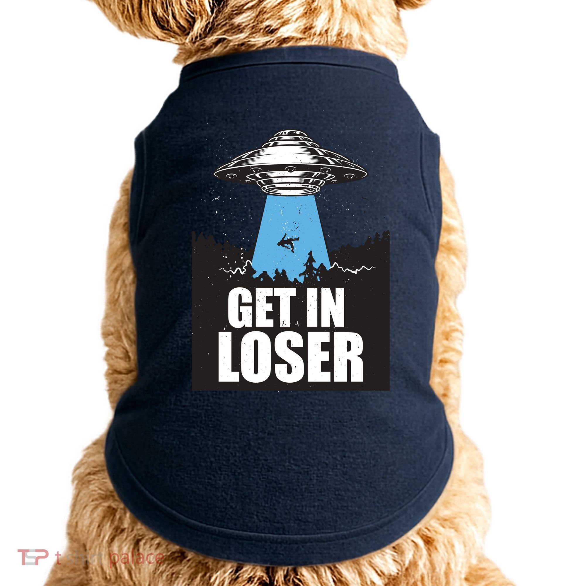 Get In Loser Alien UFO Doggie Tank