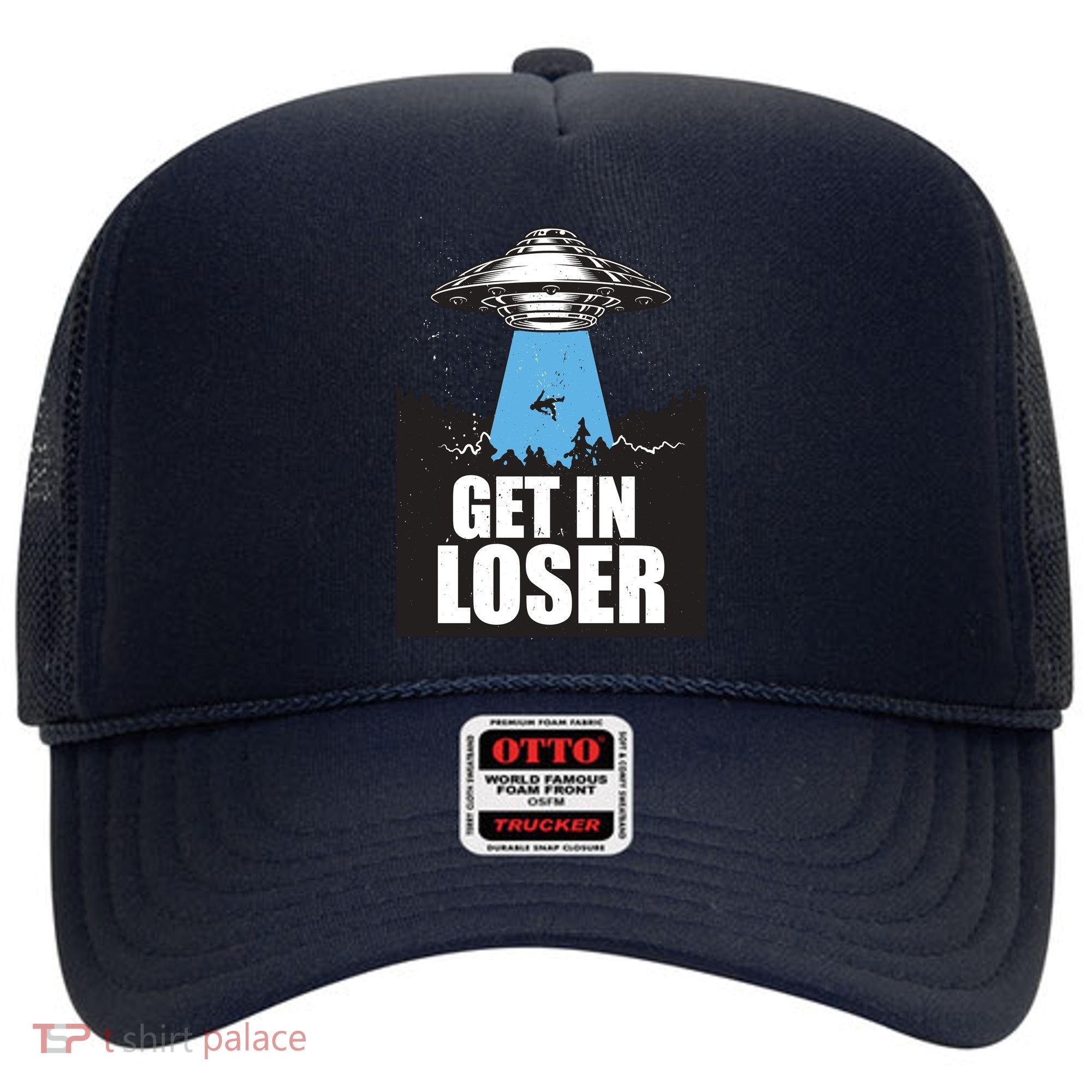 Get In Loser Alien UFO Hat