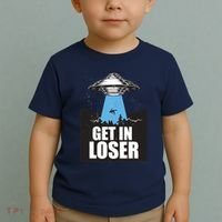 Get In Loser Alien UFO Toddler T-Shirt thumb 2