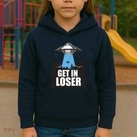Get In Loser Alien UFO Kids Hoodie thumb 3