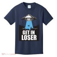 Get In Loser Alien UFO Kids T-Shirt thumb 0