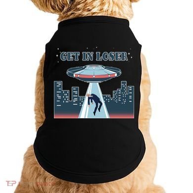 Get In Loser Anti Joe Biden UFO Abduction Doggie Tank