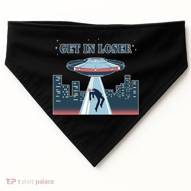 Get In Loser Anti Joe Biden UFO Abduction USA-Made Doggie Bandana