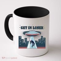Get In Loser Anti Joe Biden UFO Abduction Coffee Mug thumb 0