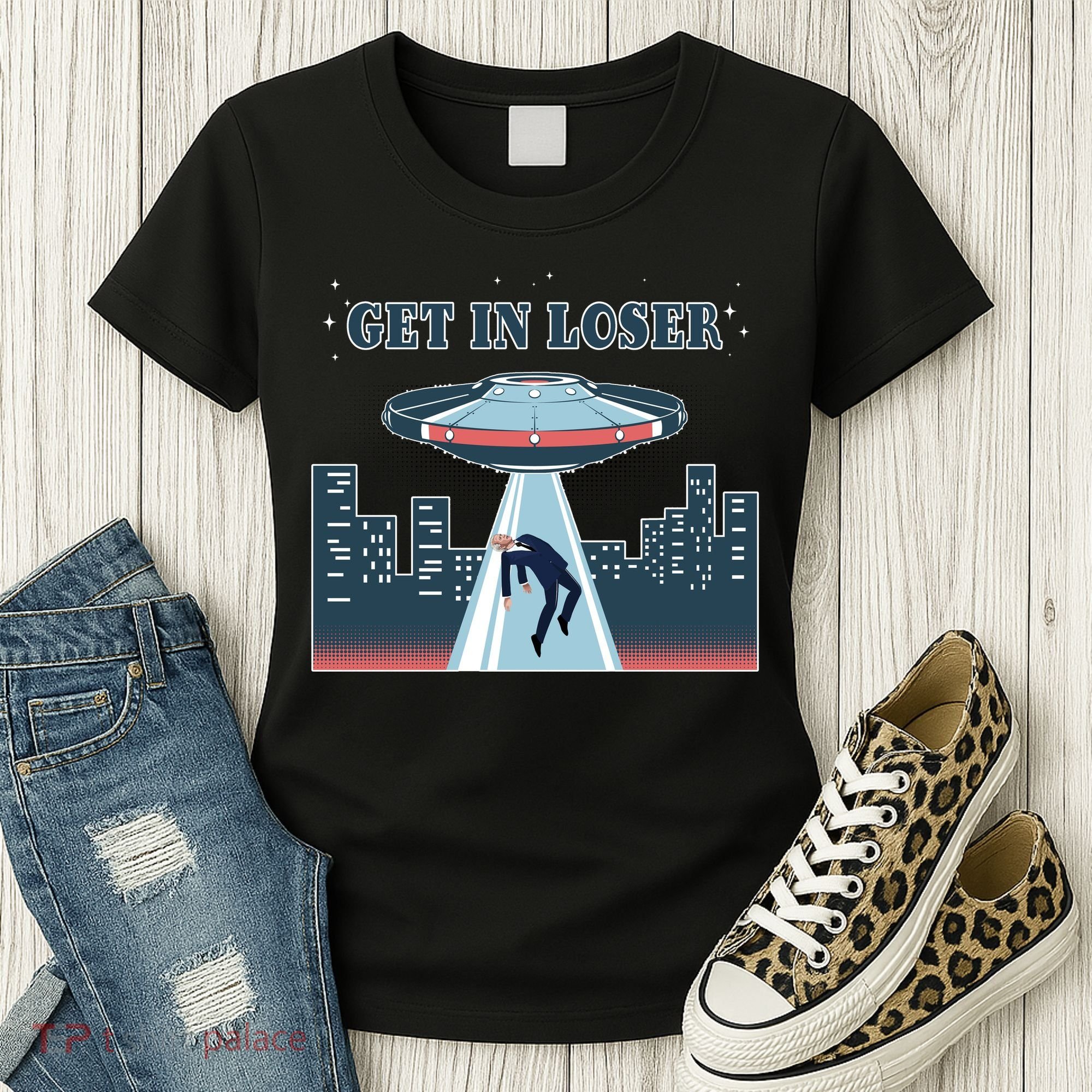 Get In Loser Anti Joe Biden UFO Abduction Women's T-Shirt