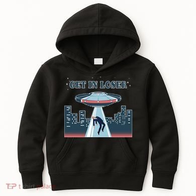 Get In Loser Anti Joe Biden UFO Abduction Kids Hoodie