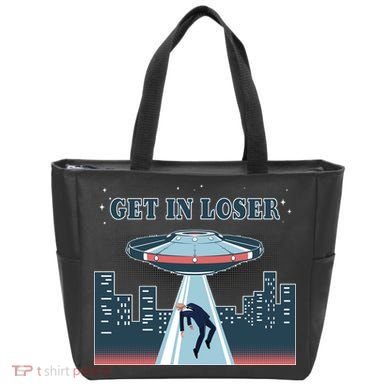 Get In Loser Anti Joe Biden UFO Abduction Tote Bag