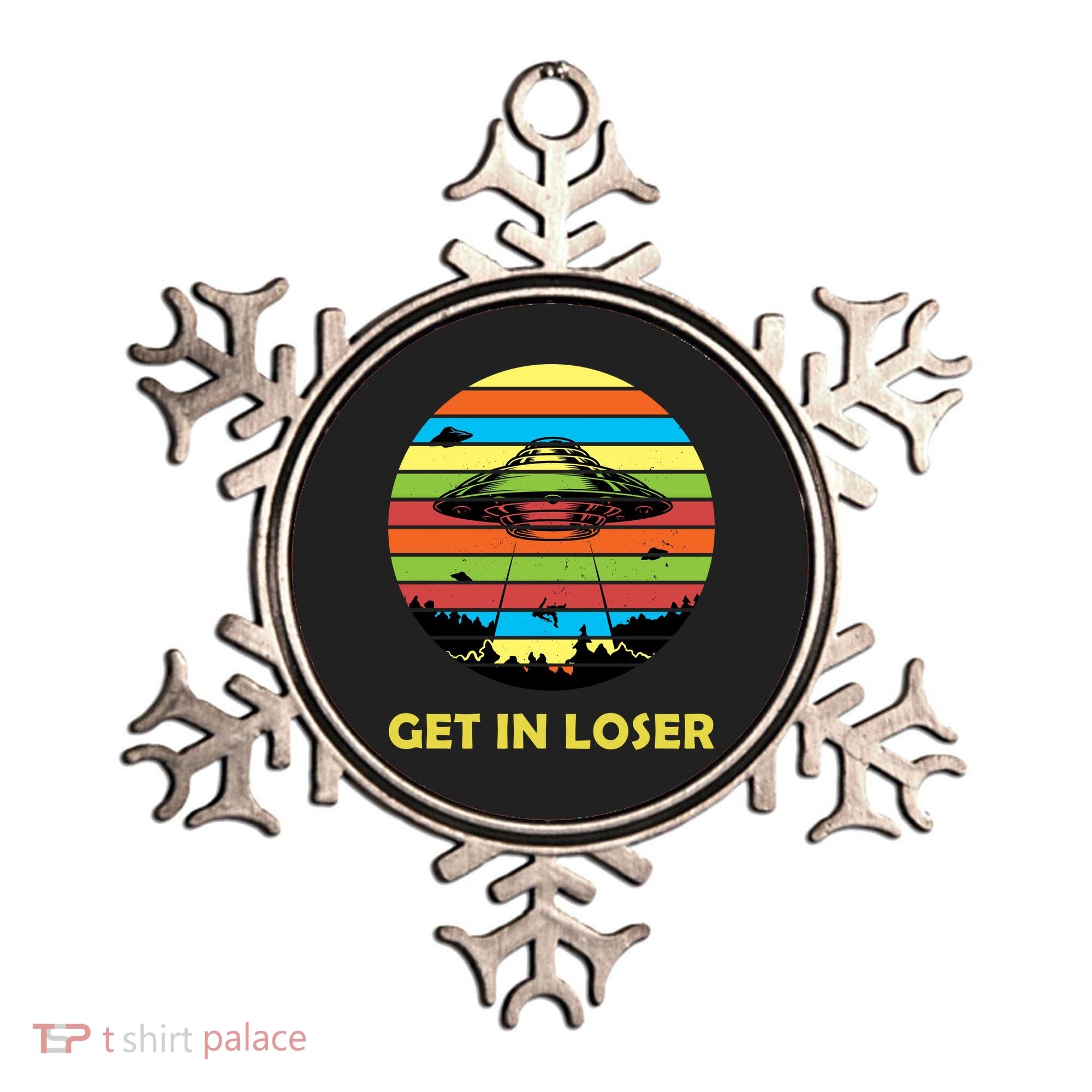 Get In Loser UFO Retro Alien Spaceship Ornament
