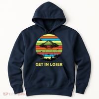 Get In Loser UFO Retro Alien Spaceship Hoodie thumb 0