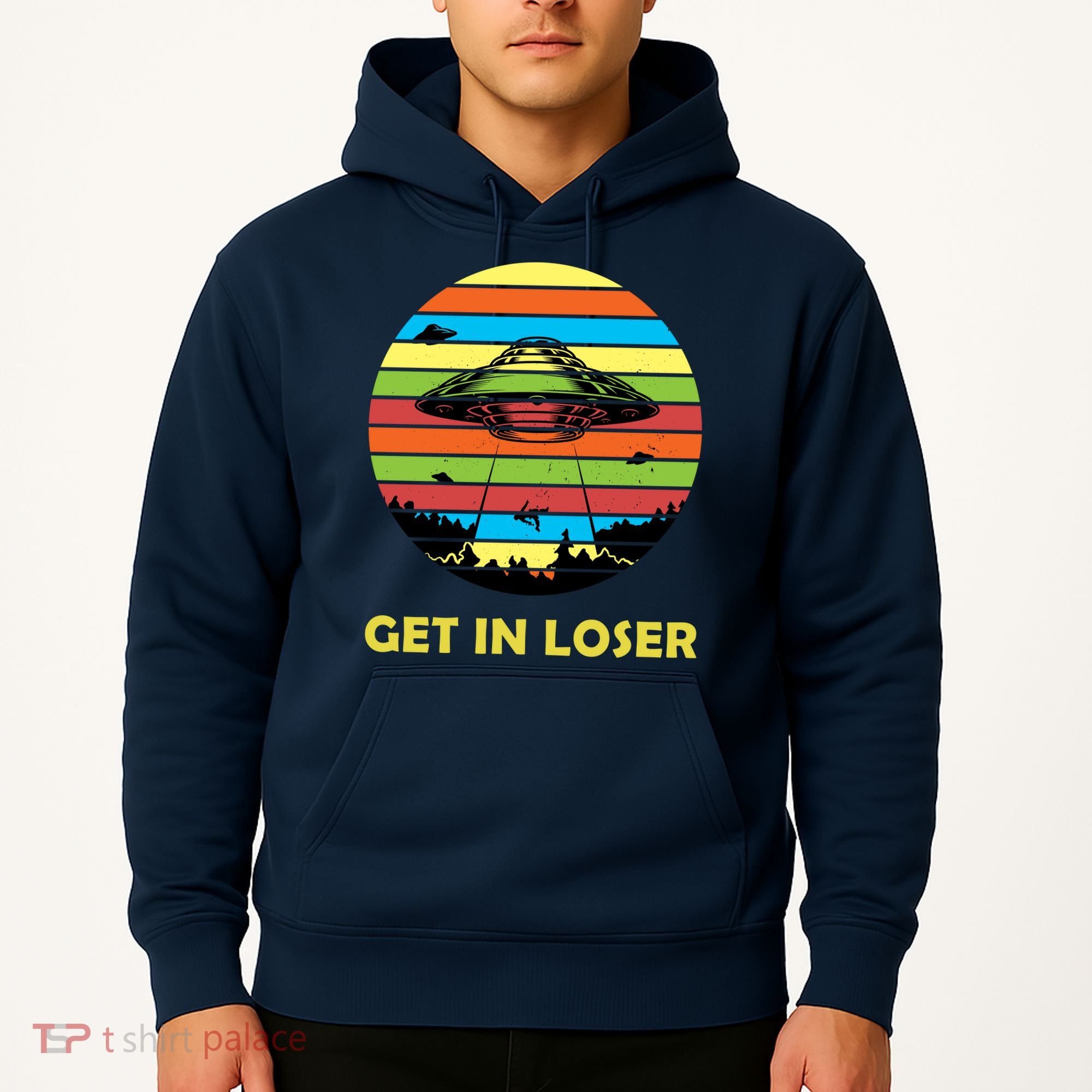 Get In Loser UFO Retro Alien Spaceship Hoodie