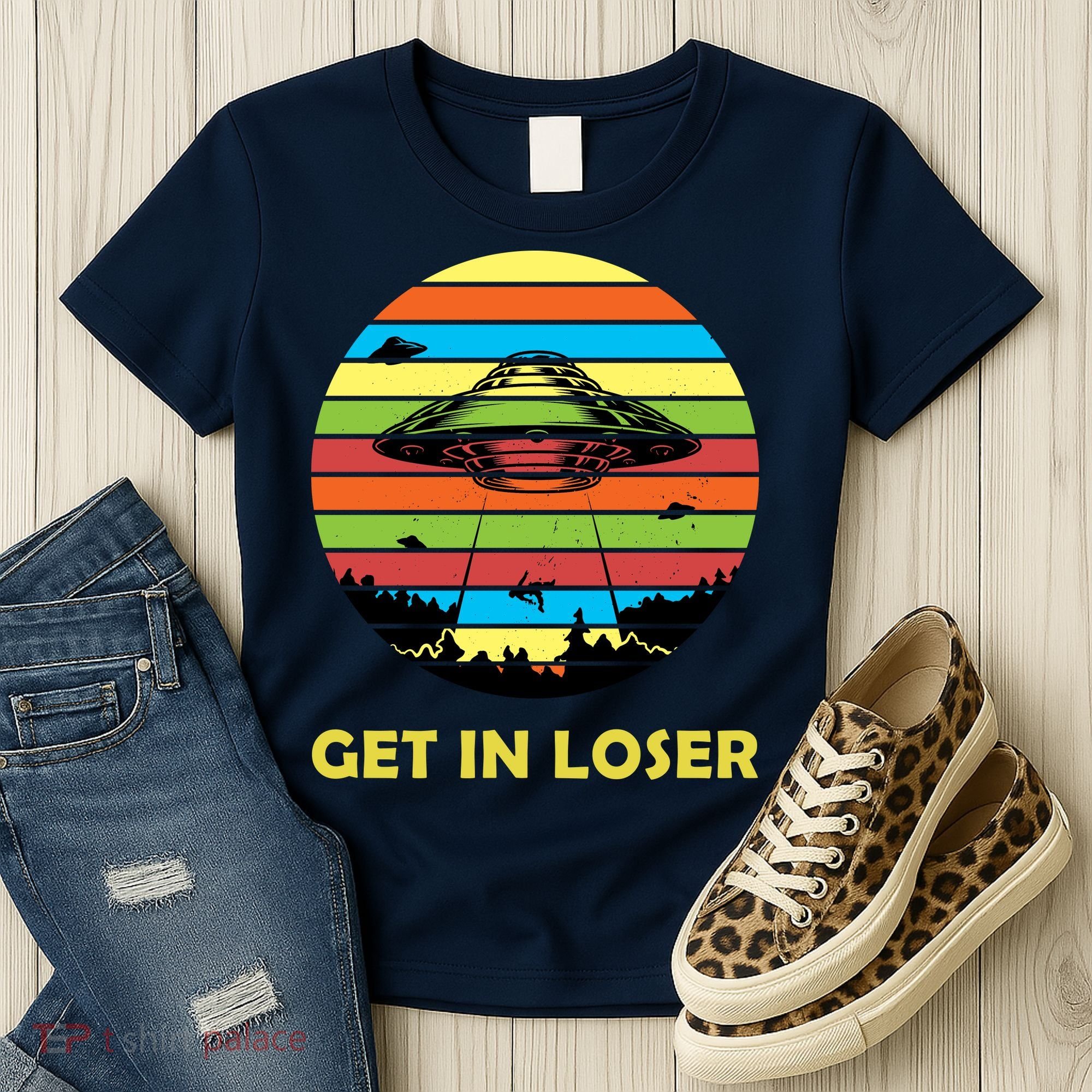 Get In Loser UFO Retro Alien Spaceship Women's T-Shirt