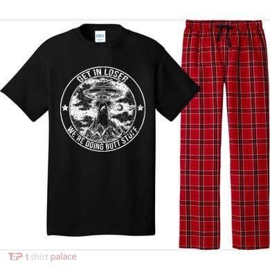 Get In Loser We're Doing Butt Stuff Pajama Set