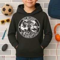 Get In Loser We're Doing Butt Stuff Kids Hoodie thumb 2