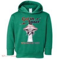 Get In Loser Were Doing Butt Stuff Toddler Hoodie thumb 0