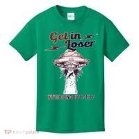 Get In Loser Were Doing Butt Stuff Kids T-Shirt thumb 0