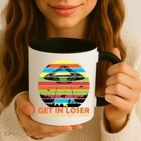 Get In Loser We're Doing Butt Stuff Funny UFO Coffee Mug thumb 3