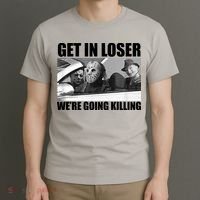 Get In Loser We're Going Killing Funny Horror Movies T-Shirt thumb 3
