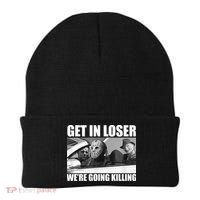 Get In Loser We're Going Killing Funny Horror Movies Beanie thumb 0