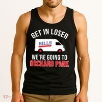 Get In Loser We're Going To Orchard Park Tank Top thumb 3