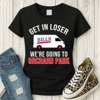 Get In Loser We're Going To Orchard Park Women's T-Shirt thumb 3