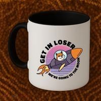 Get In Loser We're Going To The Moon Coffee Mug thumb 2