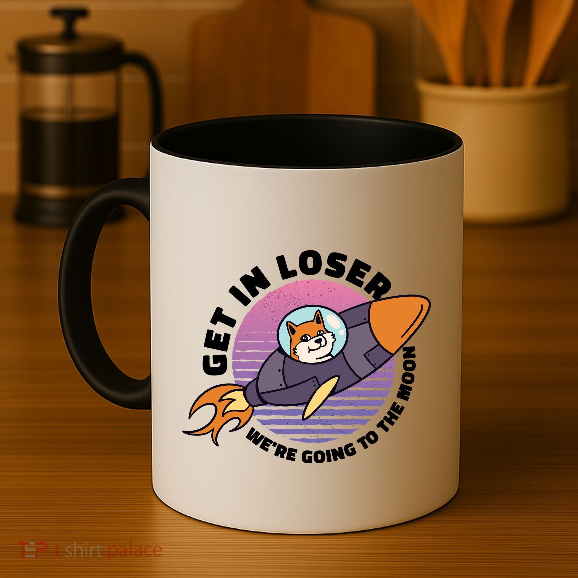 Get In Loser We're Going To The Moon Coffee Mug
