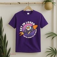 Get In Loser We're Going To The Moon T-Shirt thumb 2