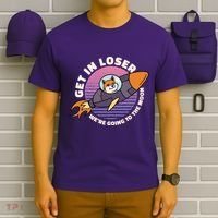 Get In Loser We're Going To The Moon T-Shirt thumb 6
