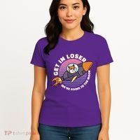 Get In Loser We're Going To The Moon Women's T-Shirt thumb 4