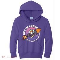 Get In Loser We're Going To The Moon Kids Hoodie thumb 0
