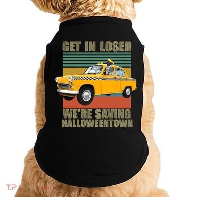Get In Losers We're Saving Halloween Town Doggie Tank