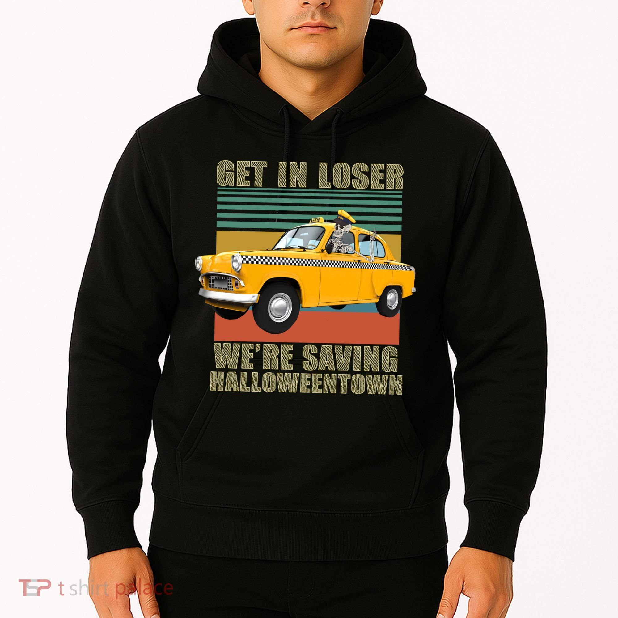 Get In Losers We're Saving Halloween Town Hoodie