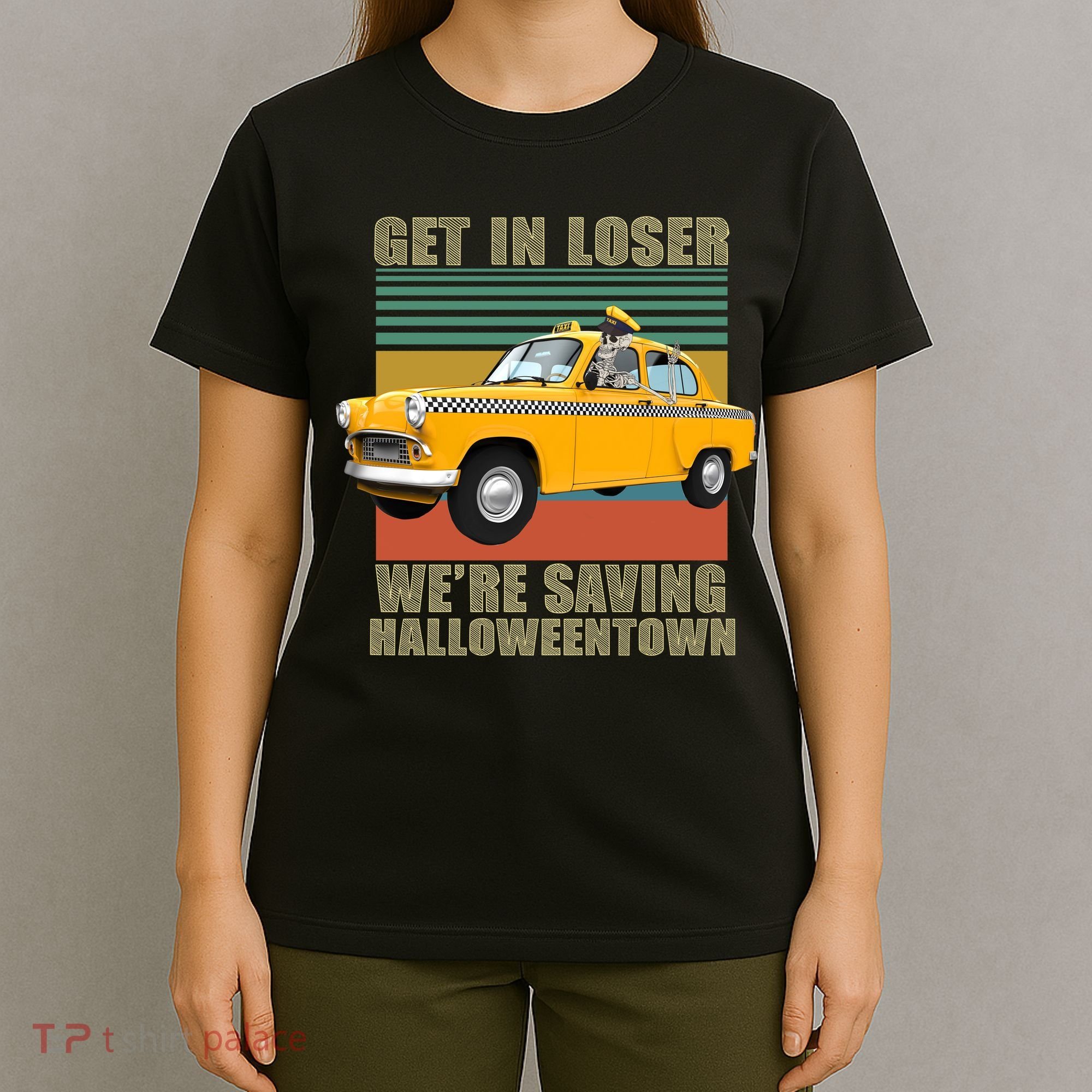 Get In Losers We're Saving Halloween Town T-Shirt