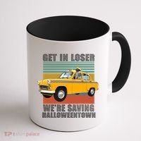 Get In Losers We're Saving Halloween Town Coffee Mug thumb 1